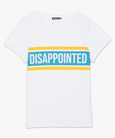 tee-shirt femme avec inscription disappointed blancA222001_4