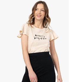GEMO Tee-shirt femme à manches volantées avec message Beige