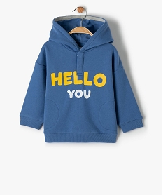 sweat bebe garcon a capuche avec message bleu sweatsF928101_1