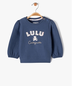 sweat matelasse a manches blousantes bebe fille - lulucastagnette bleuJ828801_1